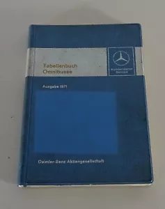 Libro De Tablas Datos Técnicos Mercedes Benz Autobuses O 302 305 317, 01/1971 - Imagen 1 de 1