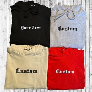 Custom Embroidered Hoodie YOUR NAME Old English Your Text Gift Embroidery - Picture 1 of 10