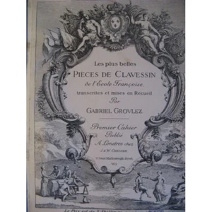 Grovlez les plus belles pièces de clavessin premier cahier - Picture 1 of 1