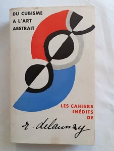 Du cubisme à l'art Abstrait. Les cahiers inédits de Robert Delaunay - Imagen 1 de 22