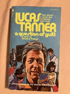 Lucas Tanner: A Question of Guilt by Richard Posner (1975, Paperback) TV Tie-In - Picture 1 of 1