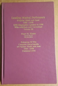 Hardcover Roger D. Kinkle - Leading Musical Performers 1900-1950 Volume III - Picture 1 of 5