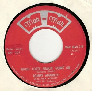 45RPM. TOMMY ADDERLEY / METEORS; WHOLE LOTTA SHAKIN ; VG+ ROCKER - Imagen 1 de 2