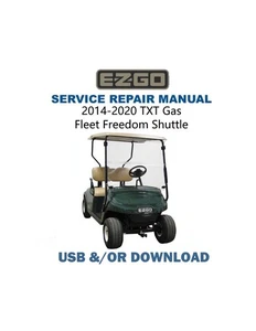 EZGO TXT Gas Service Manual | 2014-2020 | Fleet Freedom Shuttle | USB &/OR Link - Picture 1 of 10