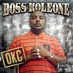 OKC by Boss Koleone CD - New & Sealed - FREE POSTAGE - Picture 1 of 1