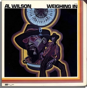 Al Wilson - Weighing In - New 1973 Rocky Road LP Record! #RR-3600 - Picture 1 of 3