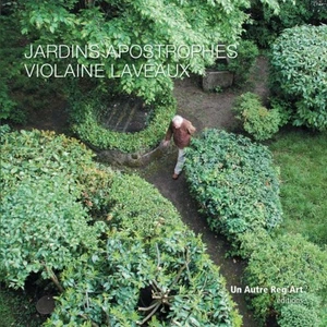 Jardins Apostrophes Figeac | Laveaux Violaine | Très bon état - Picture 1 of 1
