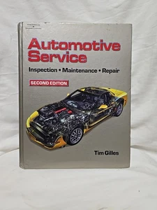 Automotive Service: Inspection, Maintenance, Repair by Tim Gilles: Used - Picture 1 of 14
