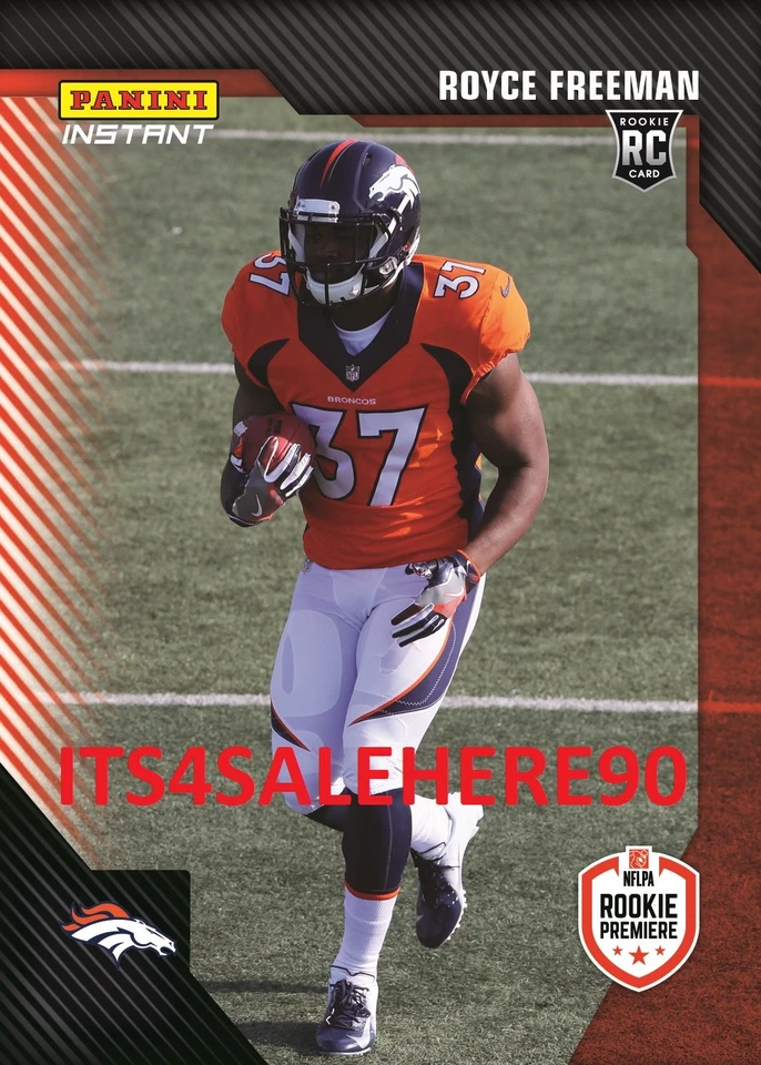 2018 Panini Instant Rookie Premiere NFL RPS First Look ROYCE FREEMAN Broncos RC - Image 1 of 1