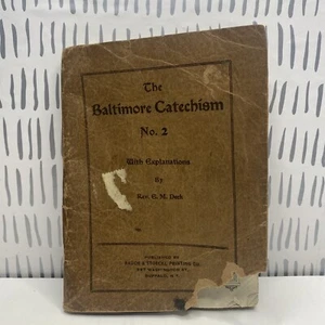 1929 Baltimore Catechism No. 2 Book By Rev. E.M. Deck With Explanations Antique - Picture 1 of 13