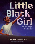 Kirby Howell-Baptiste Little Black Girl (Hardback)