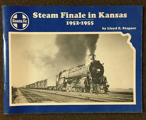 Steam Finale in Kansas 1952-1955 By Lloyd E. Stagner - Picture 1 of 2