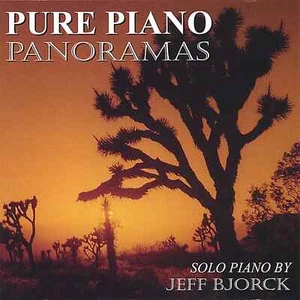 PURE PIANO PANORAMAS by JEFF BJORCK - DISC Only/NO CASE or INSERTS/Ships FREE - Picture 1 of 1