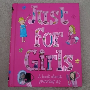 Just for Girls - Ein Buch über das Erwachsenwerden - Pubertät PreTeen Tween Teenager Teen - Bild 1 von 5