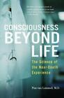 Pim van Lommel Consciousness Beyond Life (Paperback)