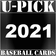 U-PICK 2021 Baseball Cards {Inserts/Parallels/Stars} CHOOSE TC