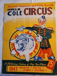 James M. Cole Circus Souvenir Magazine Daily Review 1947 Program - Picture 1 of 8