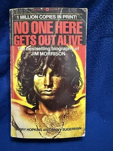 “No One Here Gets Out Alive” Paperback By Jimmy Hopkins & Danny Superman 1980 - Bild 1 von 6