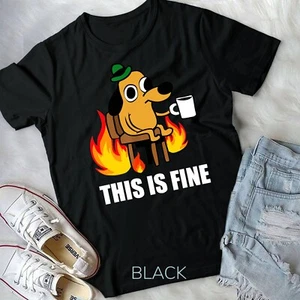 This Is Fine Dog Internet Meme Burning San Francisco Unisex T-shirt - Picture 1 of 12