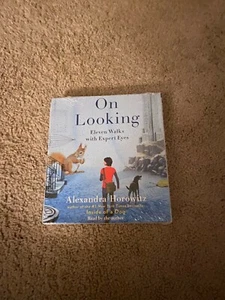 On Looking Eleven Walks with Expert Eyes by Alexandra Horowitz AUDIO CD NEW - Picture 1 of 2