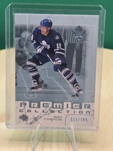 2003-04 Upper Deck Premier Collection /399 Ron Francis #54 Toronto Maple Leafs - Picture 1 of 3