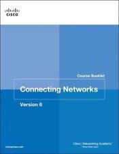 Cisco Networking Aca - Connecting Networks v6 Course Booklet - New Pap - J245z