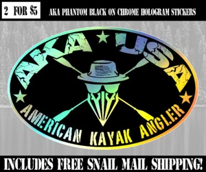 American Kayak Angler fishing PHANTOM Chrome Hologram Sticker TWO FOR $5 deal - Picture 1 of 2