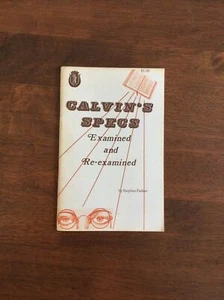 Especificaciones de Calvin examinadas y reexaminadas. Wheatley & Parker. Sin fecha. - Imagen 1 de 5