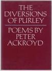 The Diversions Of Purley-Peter Ackroyd, 9780349101316