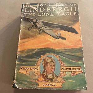 The Boy's Story of Lindbergh The Lone Eagle RICHARD J BEAMISH 1928 1st Ed w Jckt - Picture 1 of 12