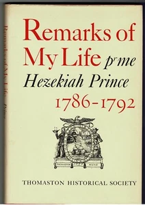 Remarks of My Life 1786-1792 Hezekiah Prince Thomaston Historical Society 1979 - Picture 1 of 2