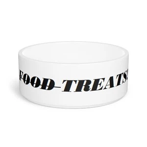 Funny Pet Bowl Has the word food crossed out to be filled with treats instead - Picture 1 of 5