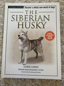 The Siberian Husky by Lorie Long Dog Breed Book Series - Picture 1 of 6