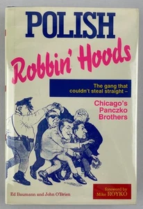 Polish Robbin' Hoods : The Gang That Couldn't Steal Straight, 1992, HCDJ - Picture 1 of 17