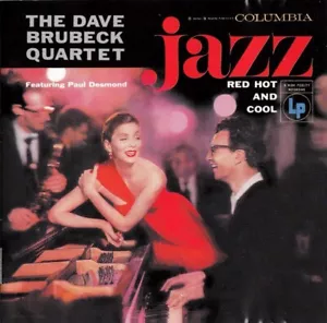 THE DAVE BRUBECK QUARTET-RED HOT AND COOL-9 TRACK CD-INCLUDES UNRELEASED TRACKS - Picture 1 of 2