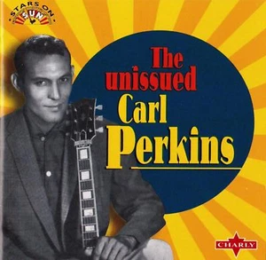 CARL PERKINS - THE UNISSUED (AUDIO CD) NEW - Picture 1 of 1