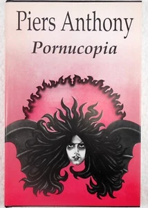 PORNUCOPIA - Piers Anthony (1989, Hardcover, 1. Auflage.) - Bild 1 von 4