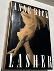 Lasher by Anne Rice 1993 - First Edition - (Read Description) - Signed by Author