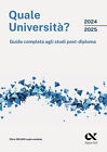Quale universit&#224;? 2024/2025. Guida completa agli studi post-diploma - Manc...