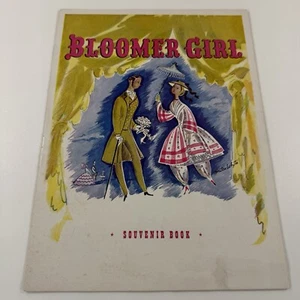 Vintage 1946 Bloomer Girl Musical Souvenir Book Theater Playbill Collectible - Picture 1 of 19