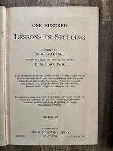 CX One Hundred Lessons in Spelling by Rea Gillespie Walters VINTAGE 1923 School - Picture 1 of 3
