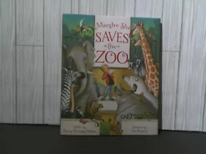 MAESTRO STU SAVES THE ZOO By Denise Brennan-nelson & Tim Bowers - Picture 1 of 4
