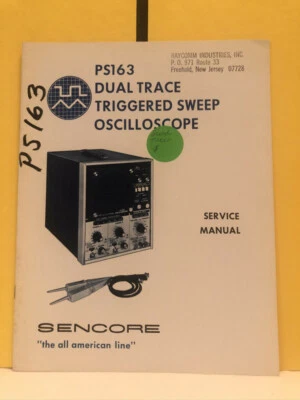 Sencore PS163 Dual Trace Triggered Sweep Oscilloscope Service Manual - Image 1 of 2