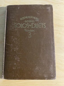 Vintage 1938 Rodeheaver’s Gospel Solos And Duets Number 3 Hymnal Song Book HC - Picture 1 of 9
