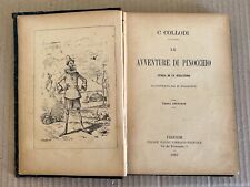 Carlo Collodi - LE AVVENTURE DI PINOCCHIO - Paggi 1887 terza edizione originale