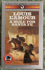 Louis L'Amour Ser.: A Mule for Santa Fe by Louis L'Amour (1992, Audio Cassette,