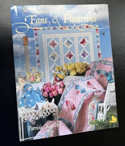 QUILT IN A DAY FANS & FLUTTERBYS Pattern Book Patricia Knoechel QIAD - Picture 1 of 6