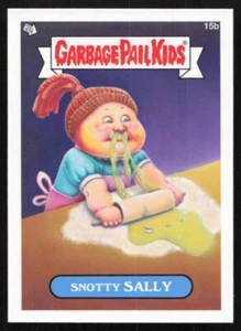 Garbage Pail Kids 2013 Mini Cards #15b Snotty Sally NM - Picture 1 of 2