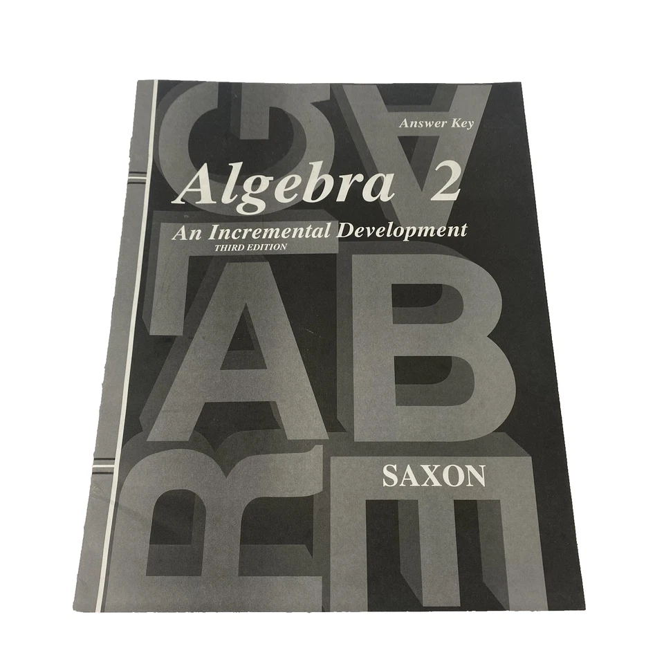 Saxon Algebra 2 Answer Key An Incremental Development 3rd Edition Softcover Book - Image 1 of 4