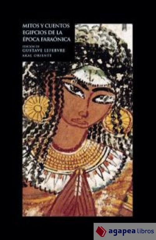 Mitos y cuentos egipcios de la época faraónica. NUEVO. ENVÍO URGENTE (Librería A - Imagen 1 de 1